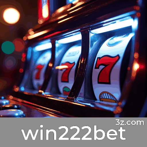 Win222bet: Experiência de Cassino Luxuosa e Vibrante